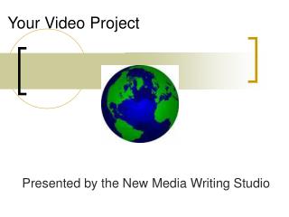 Your Video Project