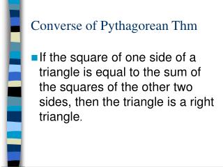 Converse of Pythagorean Thm