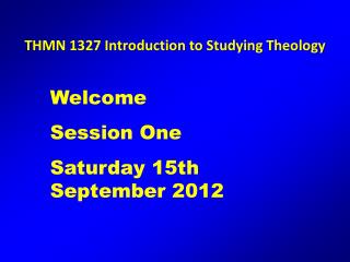 THMN 1327 Introduction to Studying Theology