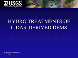 Hydro Treatments of Lidar-Derived DEMs