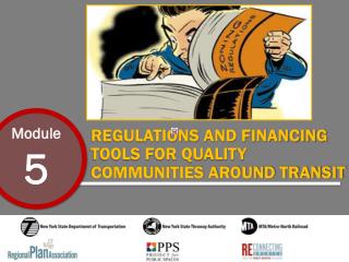 Regulations and Financing tools for Quality communities around transit