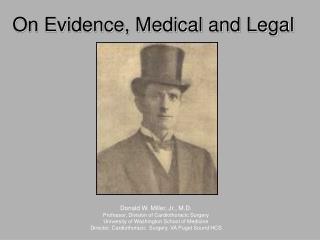 On Evidence, Medical and Legal