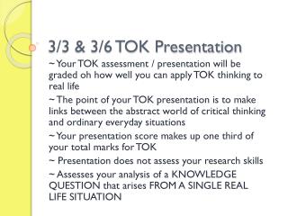 3/3 &amp; 3/6 TOK Presentation