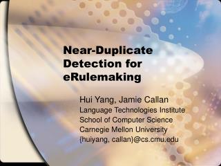 Near-Duplicate Detection for eRulemaking
