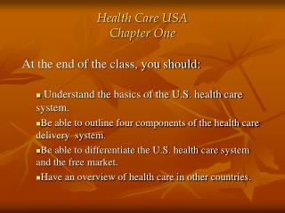 Health Care USA Chapter One