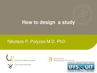 How to design a study