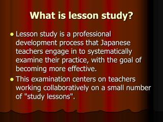 What is lesson study?