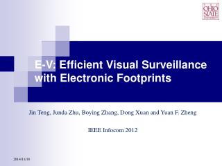 E-V: Efficient Visual Surveillance with Electronic Footprints