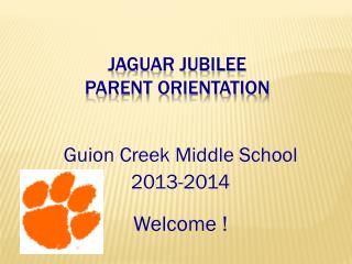 Jaguar Jubilee Parent Orientation