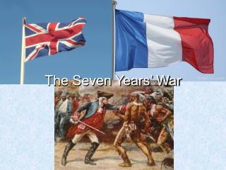 The Seven Years’ War
