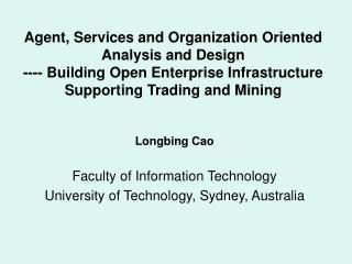 Faculty of Information Technology University of Technology, Sydney, Australia