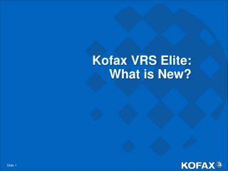 Kofax VRS Elite: What is New?