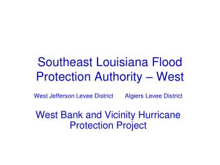 Southeast Louisiana Flood Protection Authority – West