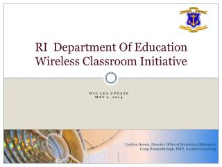 RI Department Of Education Wireless Classroom Initiative
