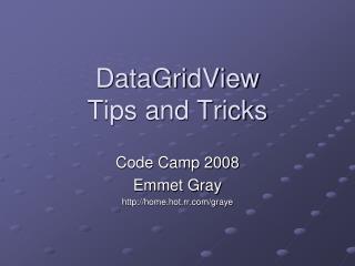 DataGridView Tips and Tricks