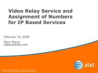 Video Relay Service and Assignment of Numbers for IP Based Services