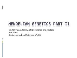 Mendelian Genetics Part II
