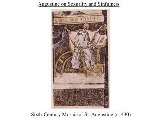 Augustine on Sexuality and Sinfulness