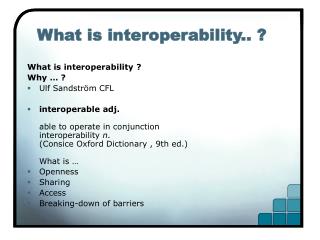 What is interoperability.. ?