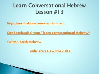 Learn Conversational Hebrew Lesson # 13