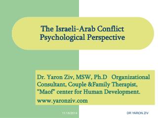 The Israeli-Arab Conflict Psychological Perspective