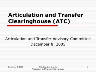 Articulation and Transfer Clearinghouse (ATC)