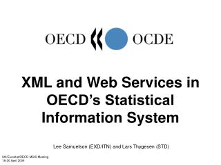 XML and Web Services in OECD’s Statistical Information System