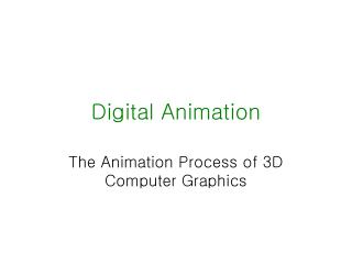 Digital Animation