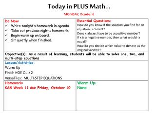 Today in PLUS Math… MONDAY, October 6