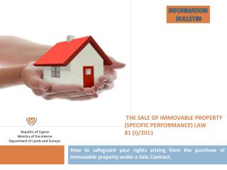 THE SALE OF IMMOVABLE PROPERTY (SPECIFIC PERFORMANCE) LAW 81 (I) / 2011