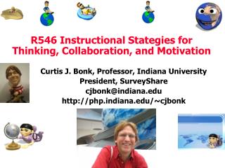 R546 Instructional Stategies for Thinking, Collaboration, and Motivation
