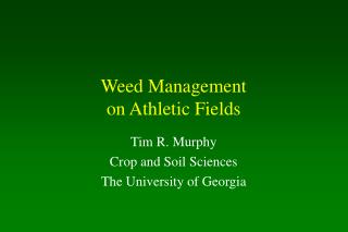Weed Management on Athletic Fields