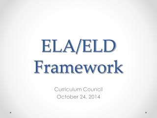 ELA/ELD Framework
