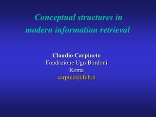 Conceptual structures in modern information retrieval