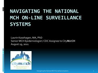 Navigating the National MCH ON-LINE SURVEILLANCE SYSTEMS