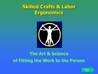Skilled Crafts &amp; Labor Ergonomics
