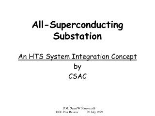 All-Superconducting Substation