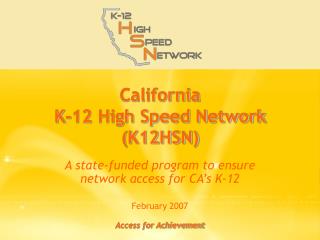 California K-12 High Speed Network (K12HSN)
