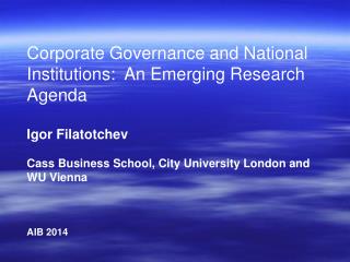 Corporate Governance and National Institutions: An Emerging Research Agenda