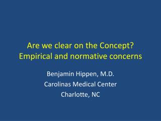 Are we clear on the Concept? Empirical and normative concerns