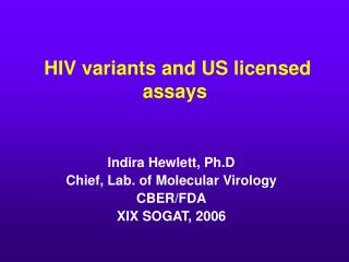 HIV variants and US licensed assays