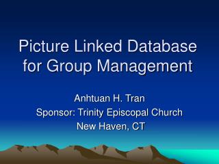 Picture Linked Database for Group Management