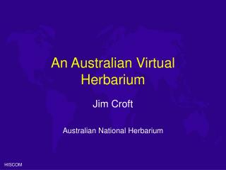 An Australian Virtual Herbarium