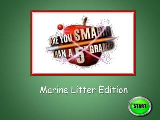 Marine Litter Edition