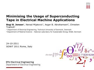 Minimising the Usage of Superconducting Tape in Electrical Machine Applications