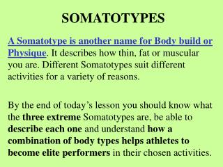 SOMATOTYPES