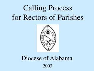 Calling Process for Rectors of Parishes