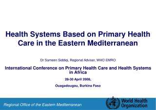 Health Systems Based on Primary Health Care in the Eastern Mediterranean
