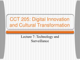 CCT 205: Digital Innovation and Cultural Transformation