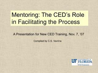 Mentoring: The CED’s Role in Facilitating the Process